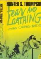 Fear and Loathing on the Campaign Trail '72