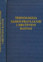 Tehnologija, samoupravljanje i društveni razvoj