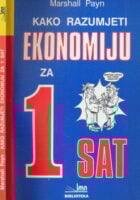 Kako razumjeti ekonomiju za jedan sat