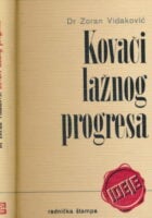 Kovači lažnog progresa