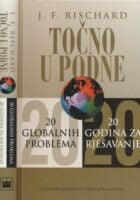 Točno u podne : 20 globalnih problema : 20 godina za rješavanje