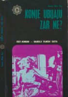 Konje ubijaju, zar ne?