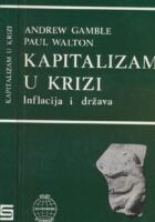 Kapitalizam u krizi : inflacija i država