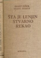 Šta je Lenjin stvarno rekao