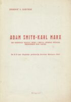 Adam Smith - Karl Marx