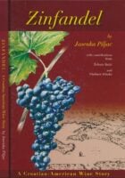 Zinfandel : a Croatian-American wine story