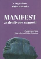 Manifest za društvene znanosti : s komentarima Edgara Morina i Alaina Tourainea