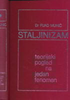 Staljinizam : teorijski pogled na jedan fenomen