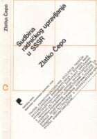 Sudbina radničkog upravljanja u SSSR