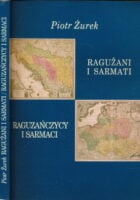 Ragužani i Sarmaci = Raguzanczycy i Srmaci