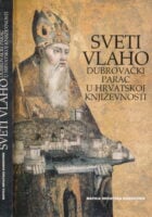 Sveti Vlaho -  dubrovački parac u hrvatskoj književnosti (Antologija)