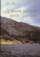 Kulturna povijest grada Perasta