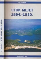 Otok Mljet 1894. - 1930.