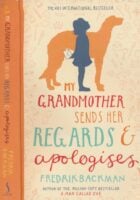 My Grandmother Sends Her Regards and Apologises