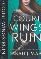 A Court of Wings and Ruin
