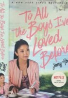 To All The Boys I've Loved Before