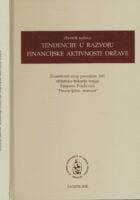 Tendencije u razvoju financijske aktivnosti države : zbornik radova
