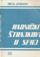 Radnički štrajkovi u SFRJ