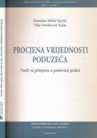 Procjena vrijednosti poduzeća : vodič za primjenu u poslovnoj praksi