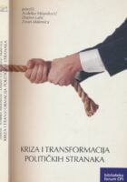 Kriza i transformacija političkih stranaka