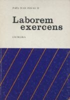 Laborem exercens = Radom čovjek : enciklika Ivana Pavla II. o ljudskom radu