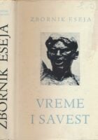 Vreme i savest : zbornik eseja