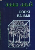 Gorki bajami : novele