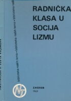 Radnička klasa u socijalizmu