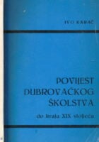 Povijest dubrovačkog školstva do kraja XIX stoljeća