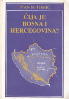 Čija je Bosna i Hercegovina?