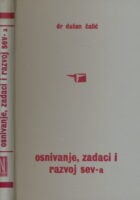 Osnivanje, zadaci i razvoj SEV-a