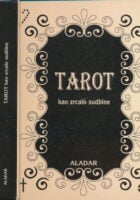 Tarot kao zrcalo sudbine / Aladar