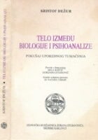Telo između biologije i psihoanalize