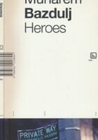 Heroes