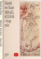 Mihael Kolhas i druge priče
