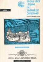 Imena ulica u trgova na zadarskom poluotoku