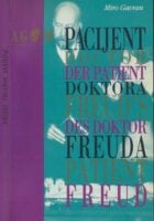 Pacijent doktora Freuda = Doctor Freud's patient = Der Patient des Doktor Freud
