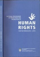 National programme of protection and promotion of human rights : for the period 2013-2016.