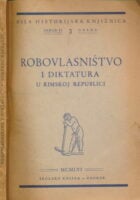 Robovlasništvo i diktatura u rimskoj republici