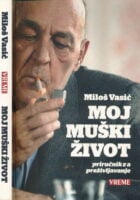 Moj muški život : priručnik za preživljavanje