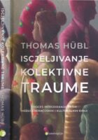 Iscjeljivanje kolektivne traume