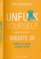 Sredite se / Unfu*k yourself