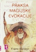 Praksa magijske evokacije