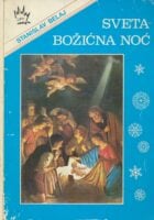 Sveta božićna noć : zbornik