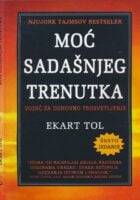 Moć sadašnjeg trenutka