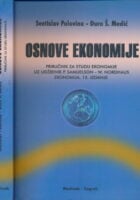 Osnove ekonomije : priručnik za studij ekonomije uz udžbenik P. Samuelson - W. Nordhaus : Ekonomija