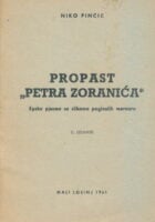 Propast Petra Zoranića : Epska pjesma sa slikama poginulih mornara