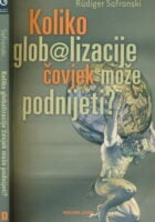 Koliko globalizacije čovjek može podnijeti?
