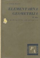 Elementarna geometrija 2. dio: za studente pedagoških akademija