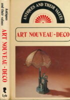 Antiques and their values : Art Nouveau - Deco
